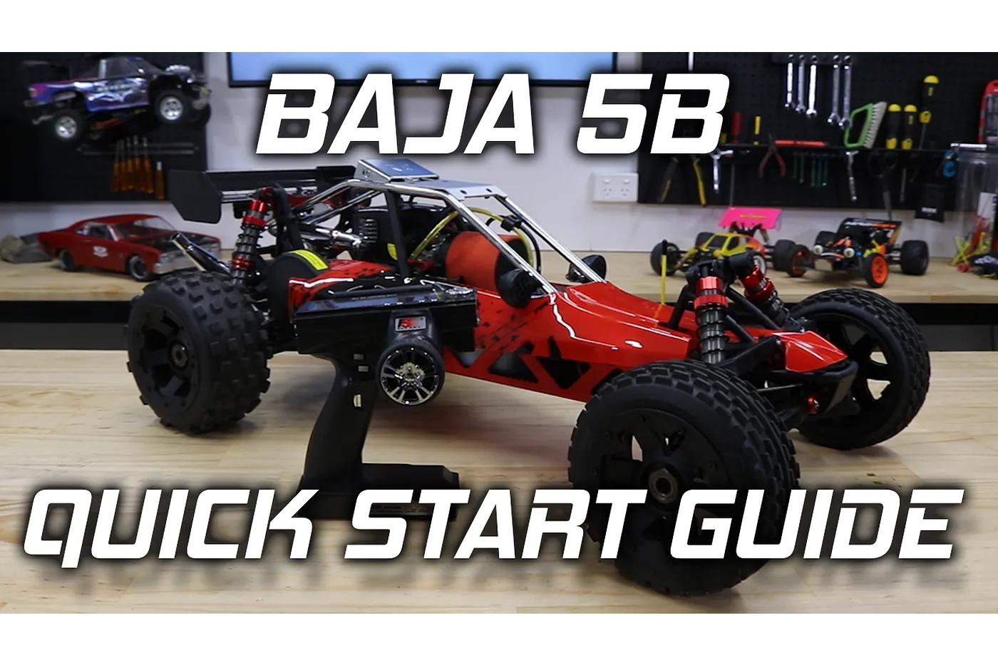 Baja 5B Quick Start Guide