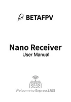BetaFPV Nano Receiver Instruction Manual