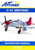 Arrows RC Plane P-51 Mustang 850mm Warbird Manual