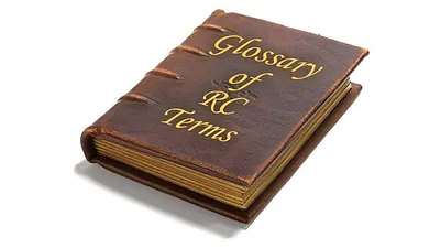 Radio Control Hobby Abbreviations & Glossary